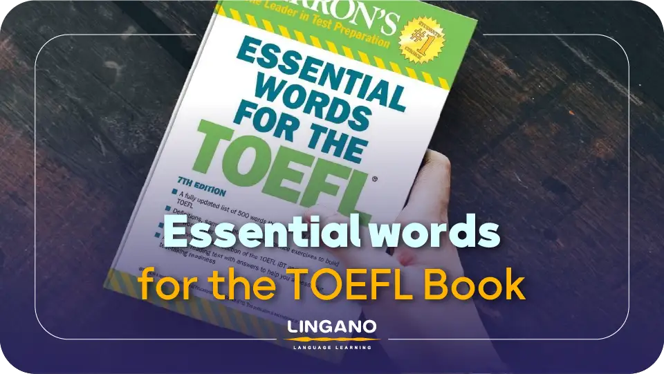 Essential Words for the TOEFL